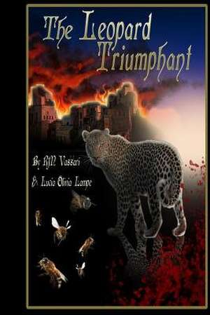 The Leopard Triumphant de Rm Vassari