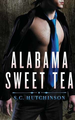 Alabama Sweet Tea de Sc Hutchinson