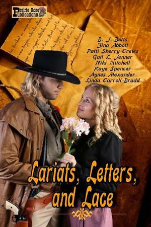 Lariats, Letters, and Lace de Agnes Alexander