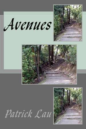 Avenues de Patrick Lau