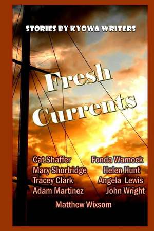 Fresh Currents de Kyowa Writers