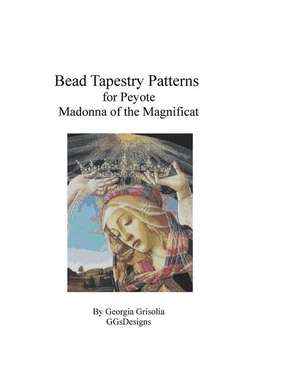 Bead Tapestry Patterns for Peyote Madonna of the Magnificat by Botticelli de Georgia Grisolia