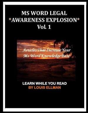 MS Word Legal -- Awareness Explosion de Louis Ellman