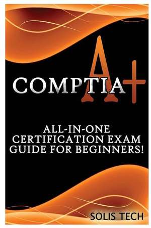 Comptia A+ de Solis Tech