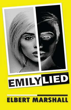 Emily Lied de Elbert R. Marshall Jr