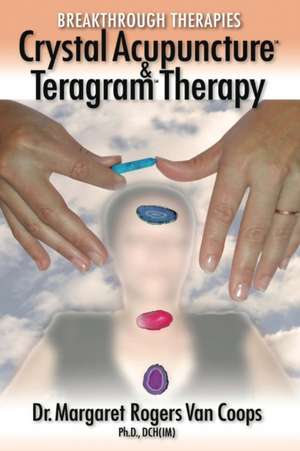 Breakthrough Therapies de Margaret Rogers Van Coops Ph. D.