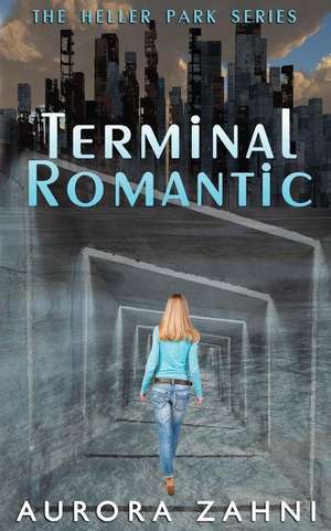 Terminal Romantic de Aurora Zahni