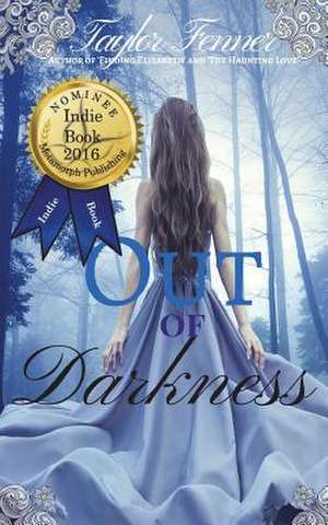 Out of Darkness de Taylor Fenner