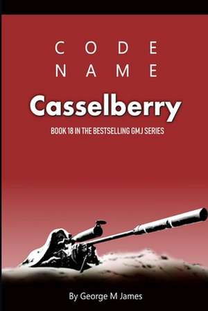 Code Name Casselberry de George M. James