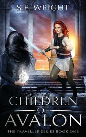 Children of Avalon de S. E. Wright