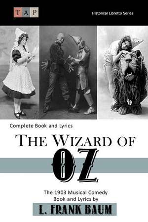 The Wizard of Oz de L. Frank Baum