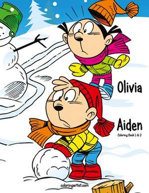 Olivia & Aiden Coloring Book 1 & 2 de Nick Snels