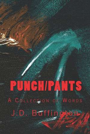 Punch/Pants de Buffington J.D. Buffington