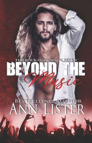 Beyond the Music de Ann Lister