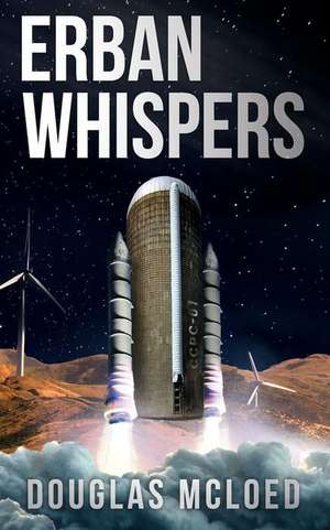 Erban Whispers de Douglas McLoed