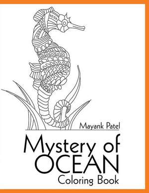 Mystery of Ocean de Mayank Patel