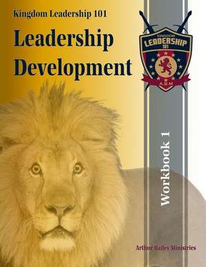 Leadership Development de Arthur Bailey