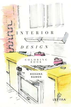 Interior Design Coloring Book de Roxana Ramos