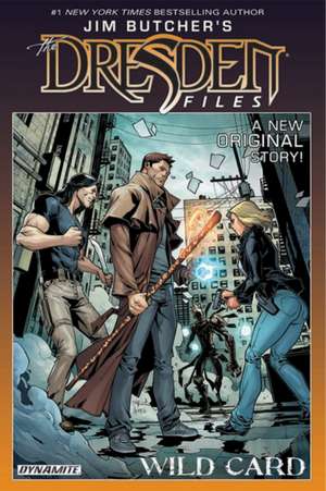 Jim Butcher's Dresden Files: Wild Card de Jim Butcher