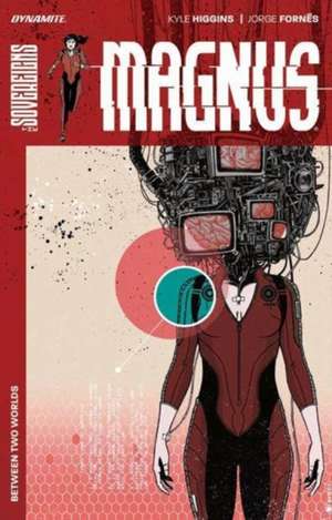 Magnus: Between Two Worlds Tp de Kyle Higgins