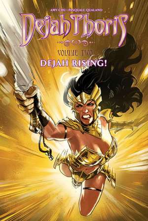 Dejah Thoris: Dejah Rising de Amy Chu