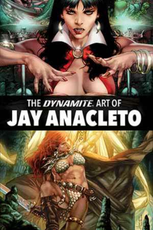 Dynamite Art of Jay Anacleto de James Jacobs