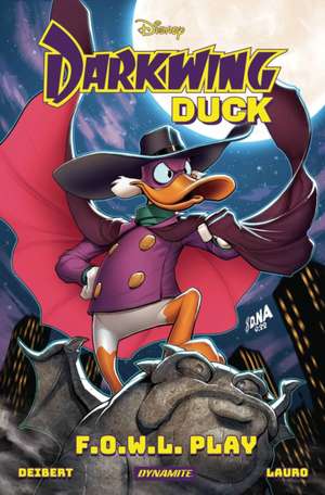 Darkwing Duck: F.O.W.L. Play de Amanda Deibert