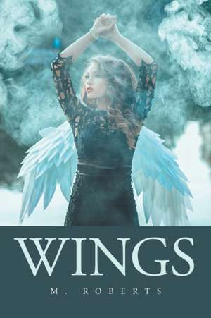 Roberts, M: Wings