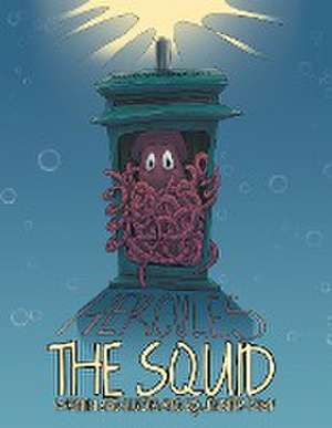 Hercules the Squid de Jennifer Kemp