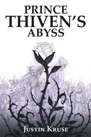 Prince Thiven's Abyss de Justin Kruse