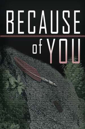 Because of You de Branden J. Davis