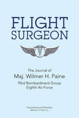 Flight Surgeon de Paine, Will