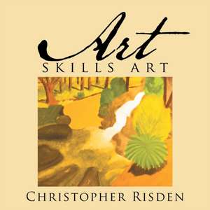 Art Skills Art de Christopher Risden