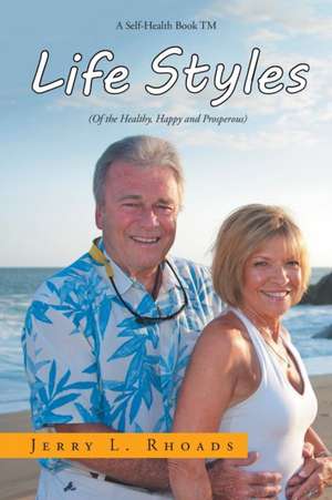 Lifestyles de Jerry L. Rhoads