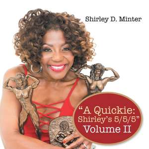 A Quickie de Shirley D. Minter