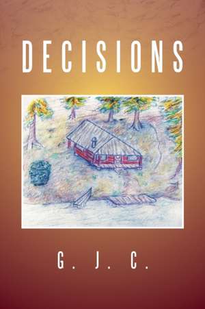 Decisions de G. J. C.