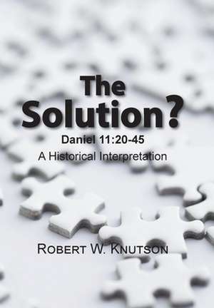 The Solution? de Robert Knutson