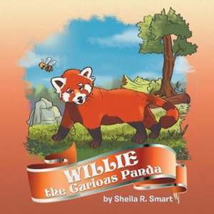Willie the Curious Panda de Sheila R. Smart