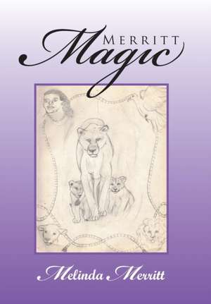 Merritt Magic de Melinda Merritt