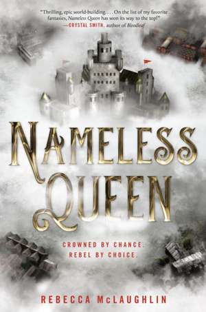 Nameless Queen de Rebecca McLaughlin