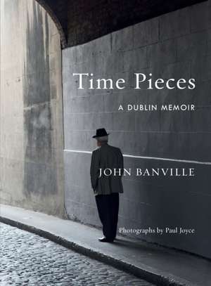 Time Pieces de John Banville