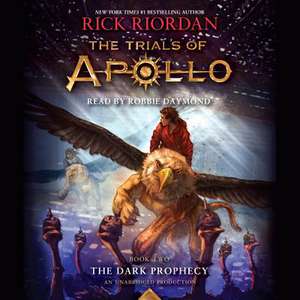 The Trials of Apollo, Book Two de Rick Riordan