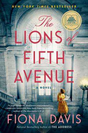 The Lions of Fifth Avenue de Fiona Davis