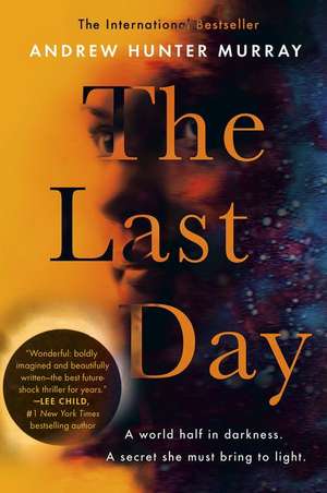 The Last Day de Andrew Hunter Murray