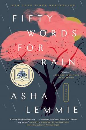 Fifty Words for Rain: A GMA Book Club Pick de Asha Lemmie