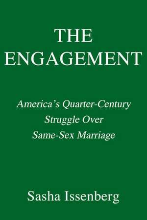 Issenberg, S: The Engagement