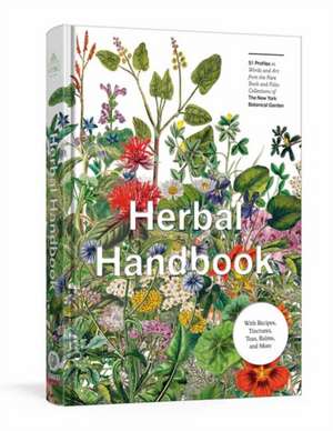 Herbal Handbook de The New York Botanical Garden