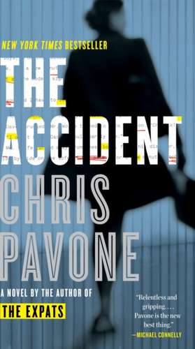 The Accident de Chris Pavone