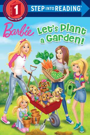 Let's Plant a Garden! (Barbie) de Kristen L Depken