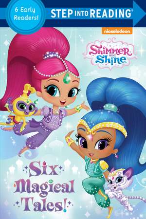 Six Magical Tales! (Shimmer and Shine) de Random House